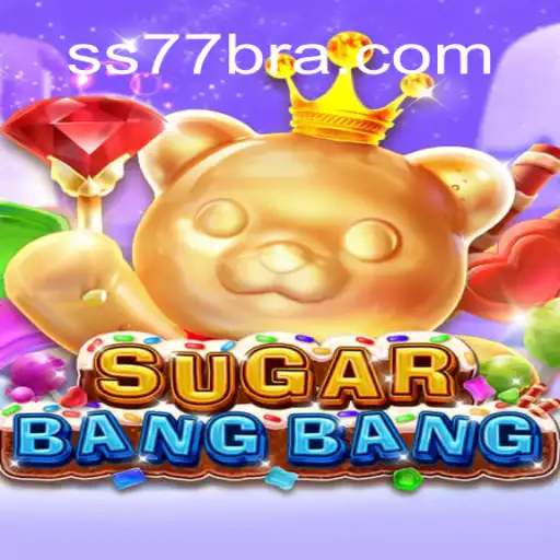 Discover the Exciting World of SUGARBANGBANG on SS77.COM Platform